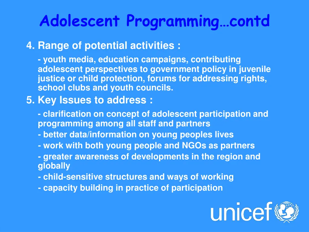 adolescent programming contd