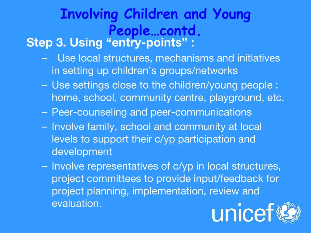 involving children and young people contd step