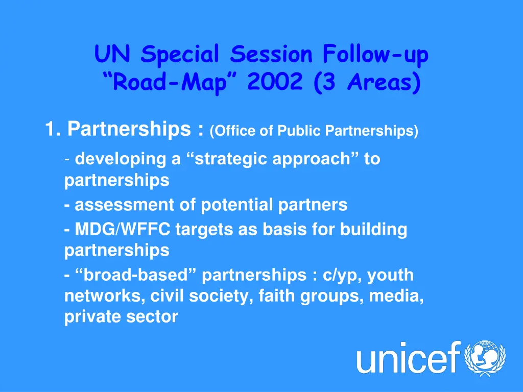 un special session follow up road map 2002 3 areas