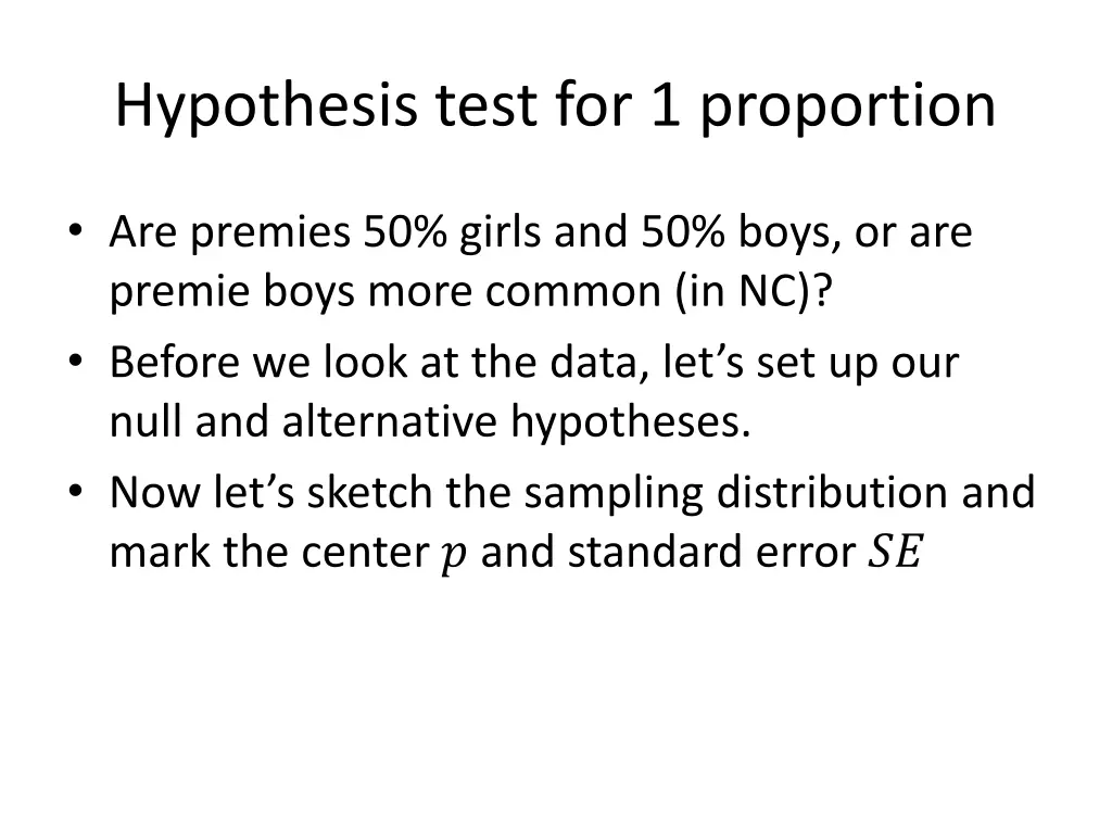 hypothesis test for 1 proportion 1