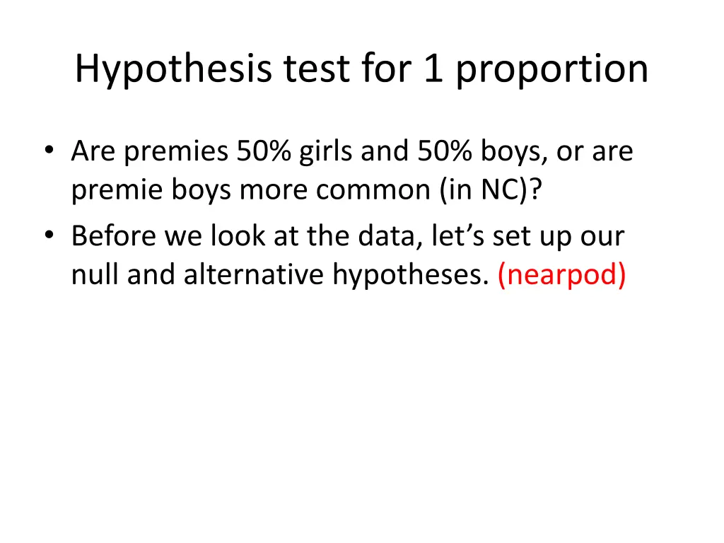 hypothesis test for 1 proportion