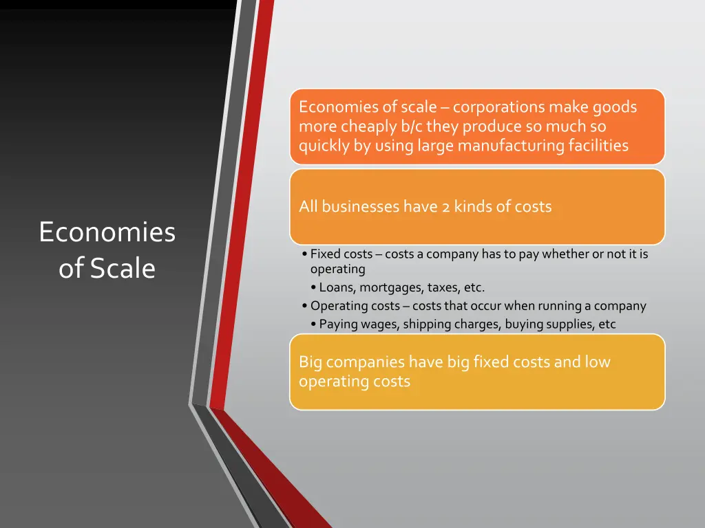 economies of scale corporations make goods more