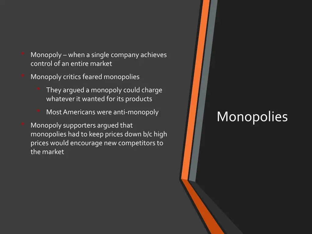 monopoly when a single company achieves control