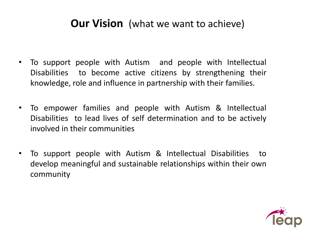 our vision what we want to achieve