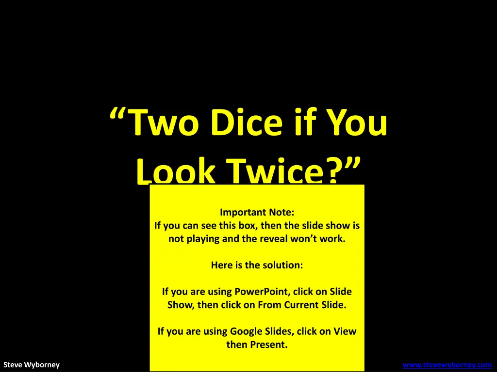 two dice if you look twice