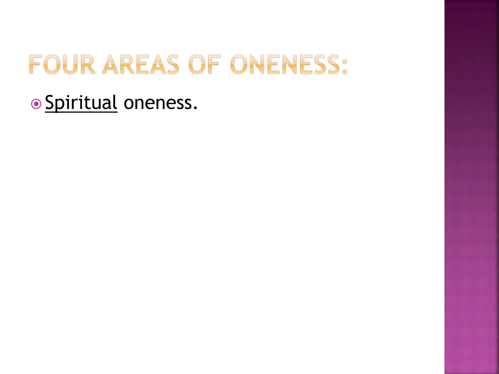 four areas of oneness 3