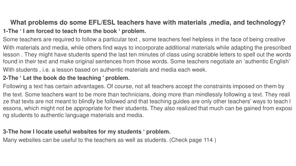 what problems do some efl esl teachers have with
