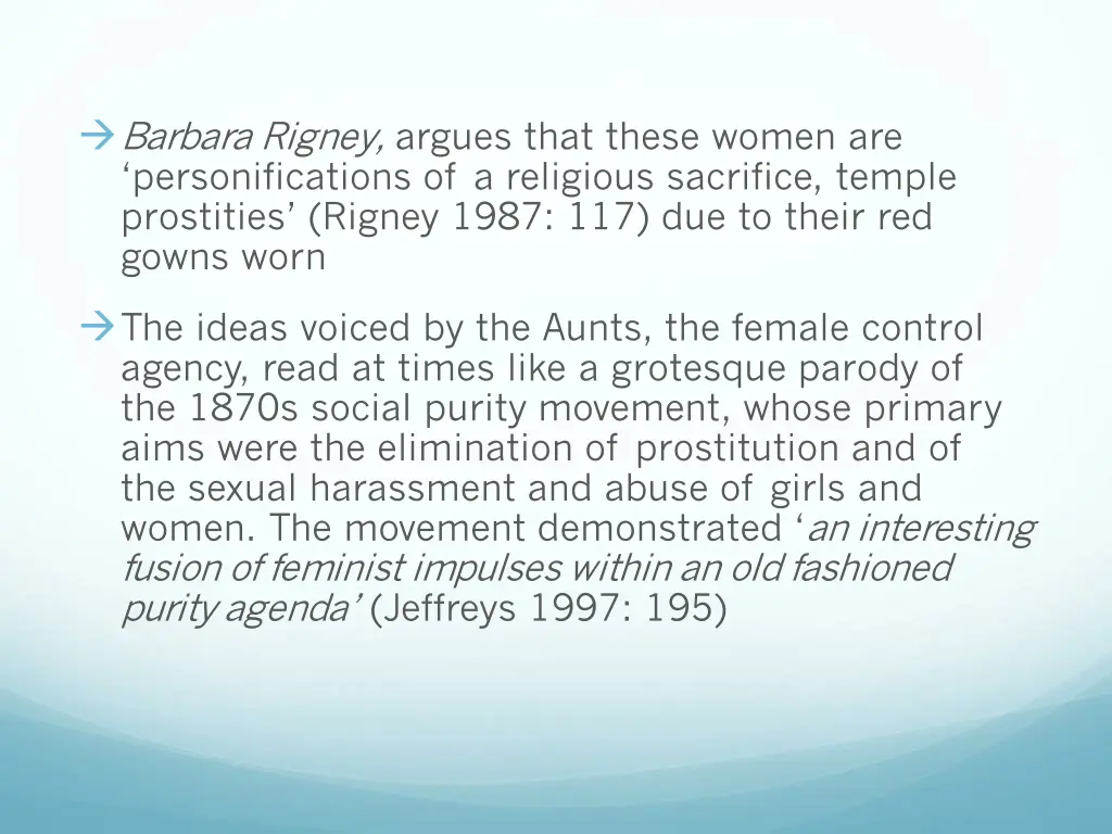 barbara rigney argues that these women