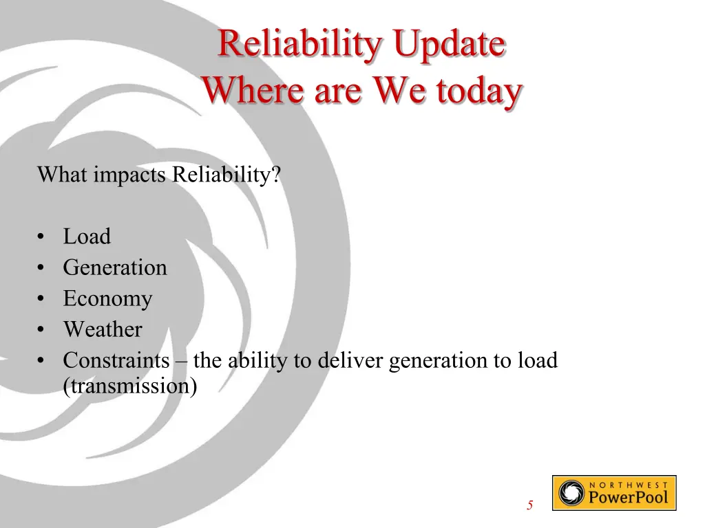 reliability update where are we today