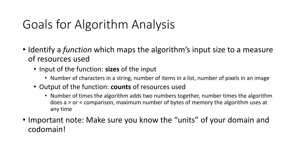 goals for algorithm analysis