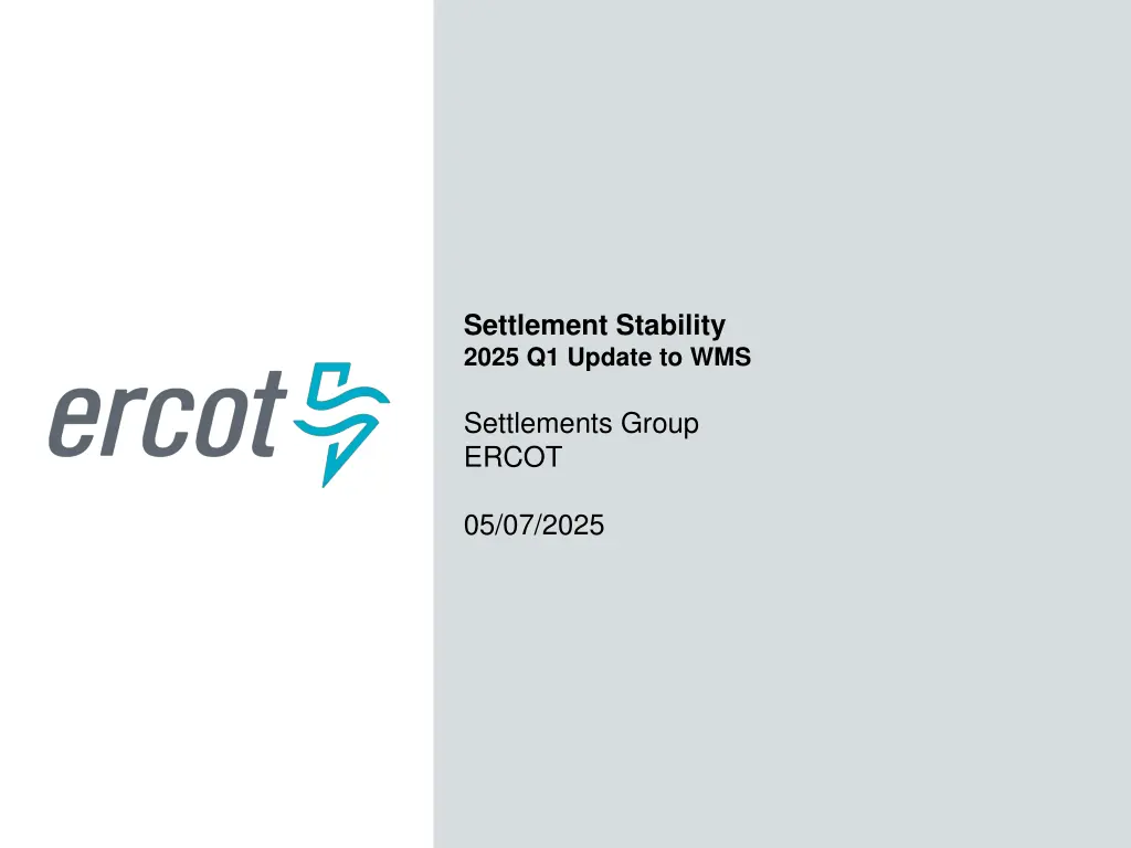 settlement stability 2025 q1 update to wms
