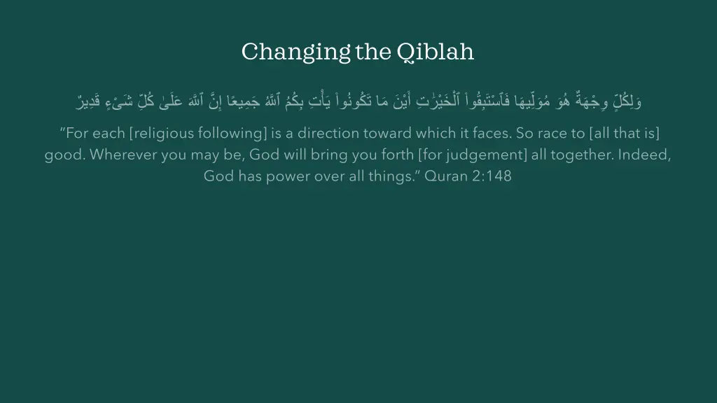 changing the qiblah 19