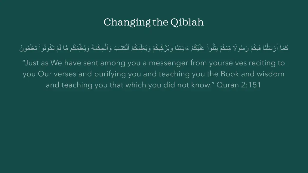 changing the qiblah 22