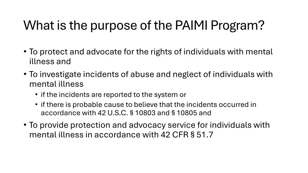 what is the purpose of the paimi program