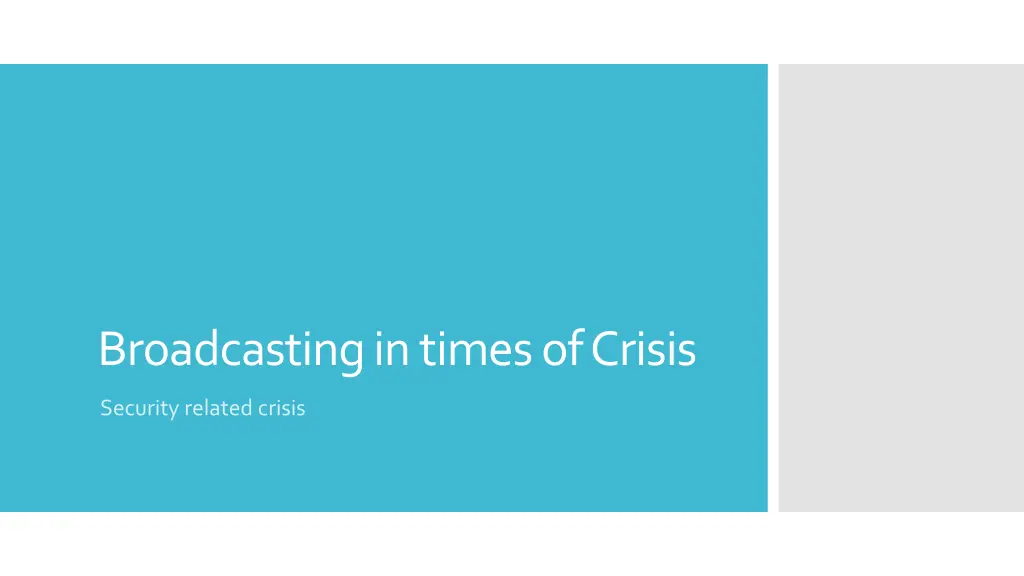 broadcasting in times of crisis