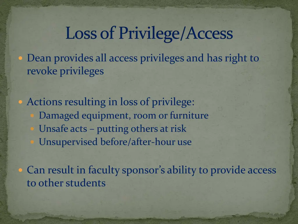 loss of privilege access