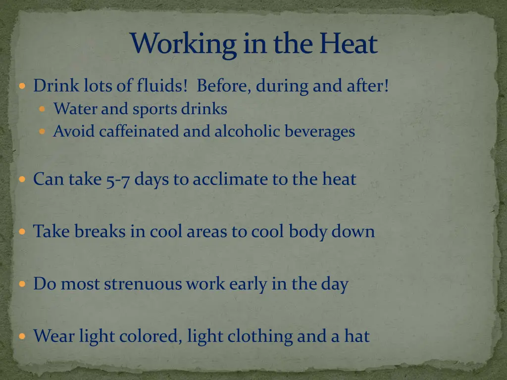 working in the heat
