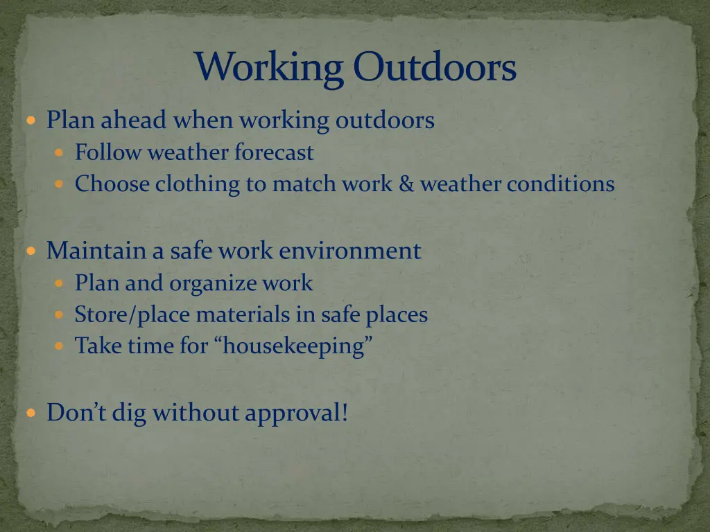 working outdoors
