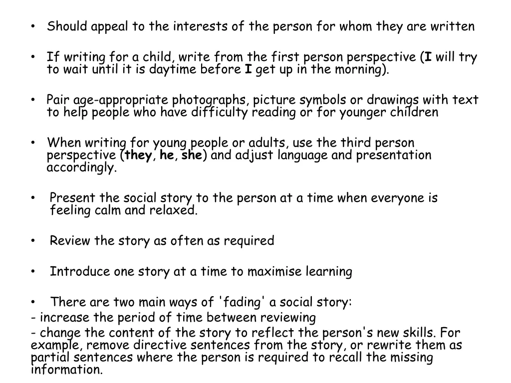 should appeal to the interests of the person