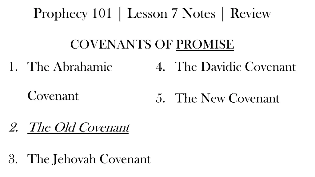 prophecy 101 lesson 7 notes review 2