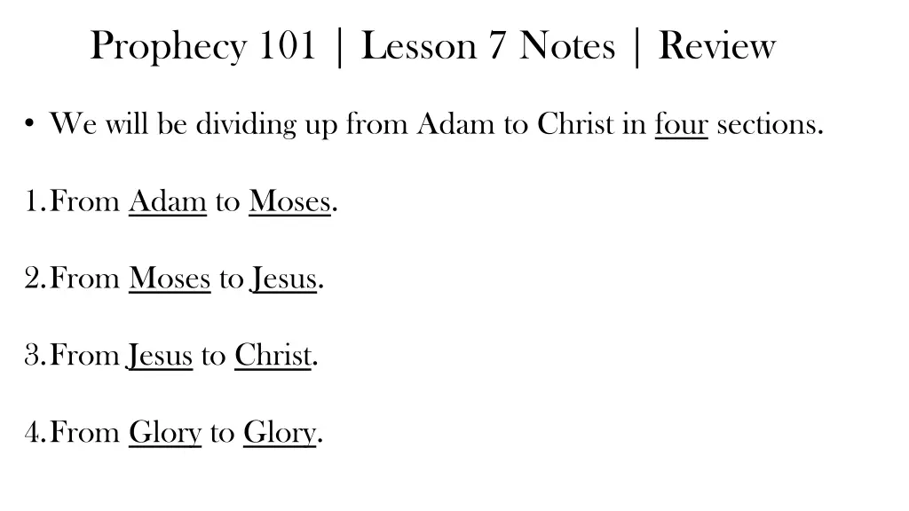 prophecy 101 lesson 7 notes review