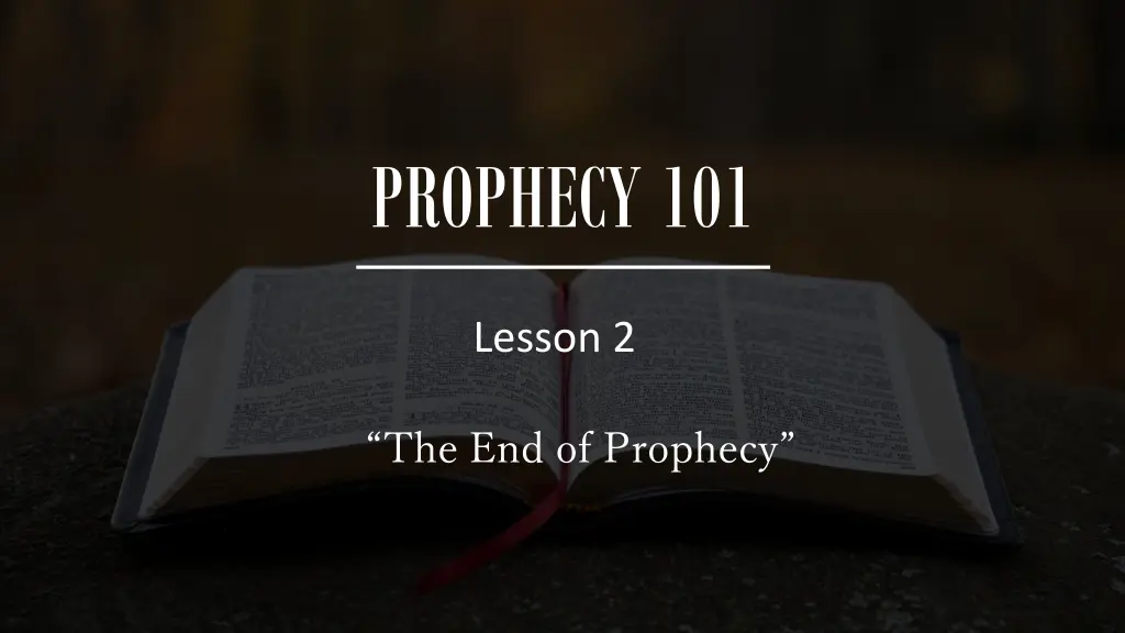 prophecy 101