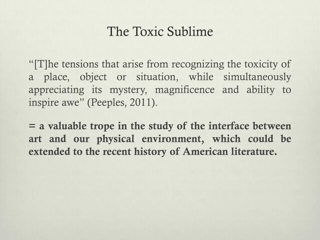the toxic sublime