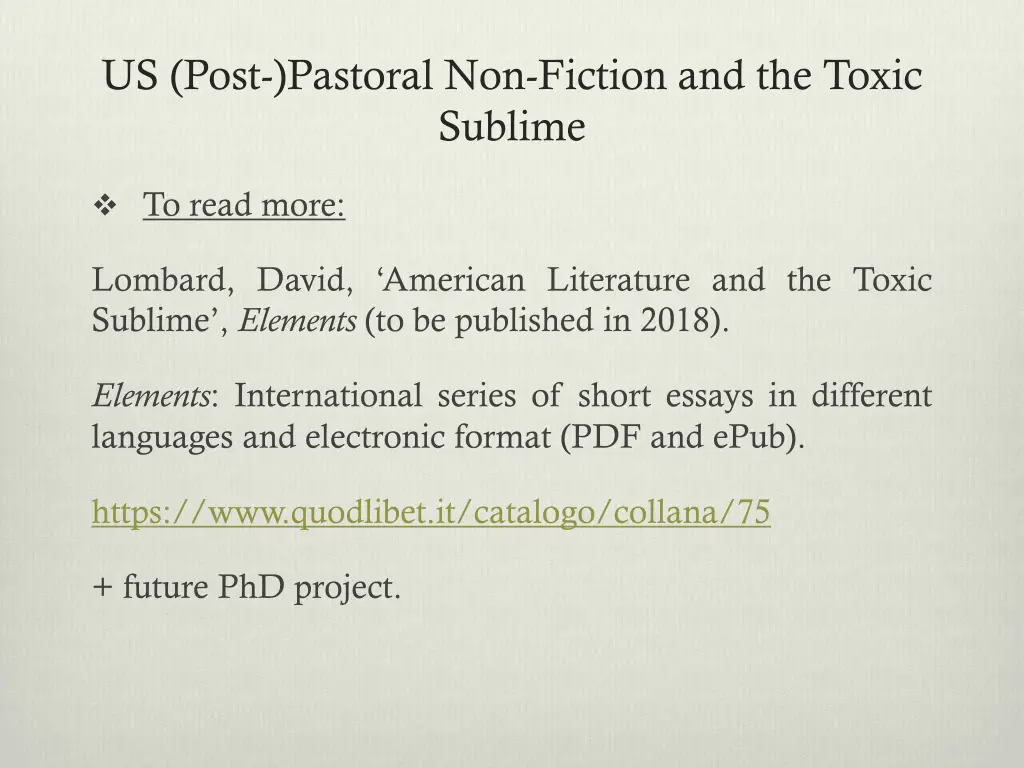 us post pastoral non fiction and the toxic sublime