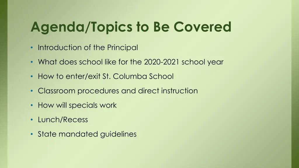 agenda topics to be covered
