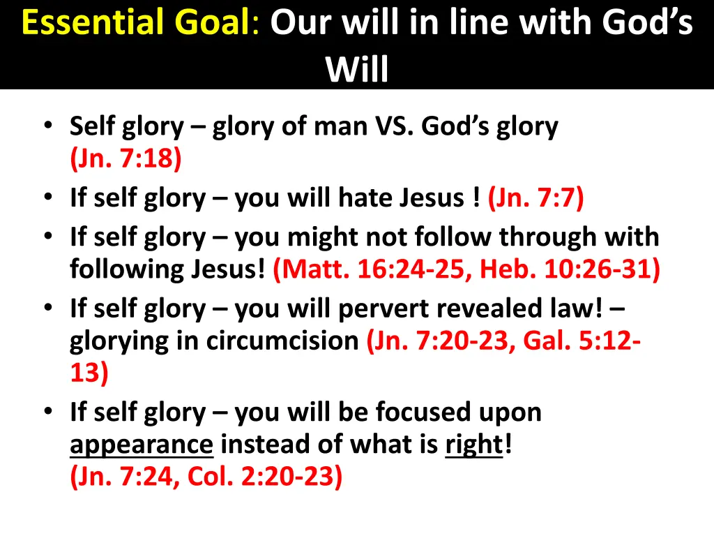 essential goal our will in line with god s will