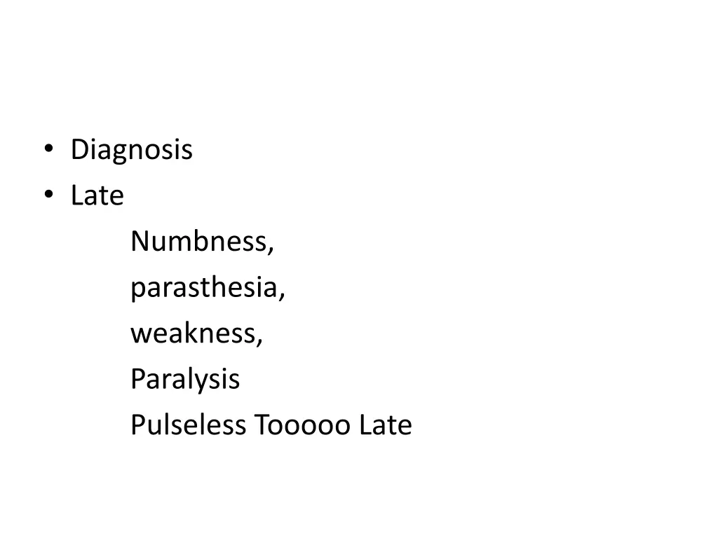 diagnosis late