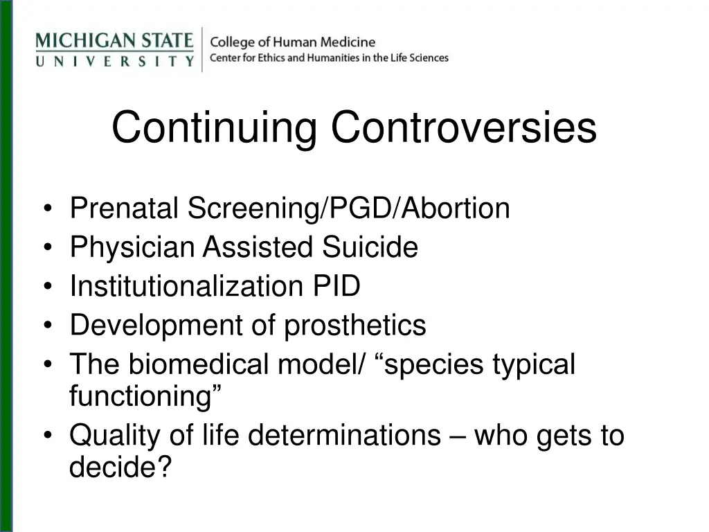 continuing controversies