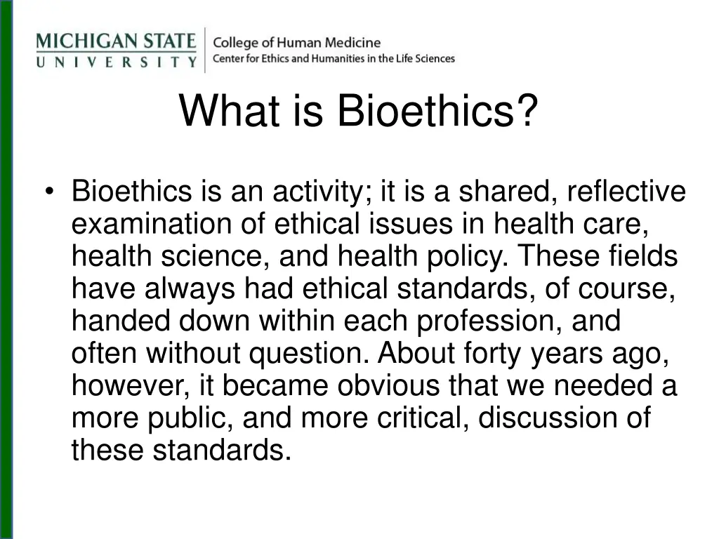 what is bioethics