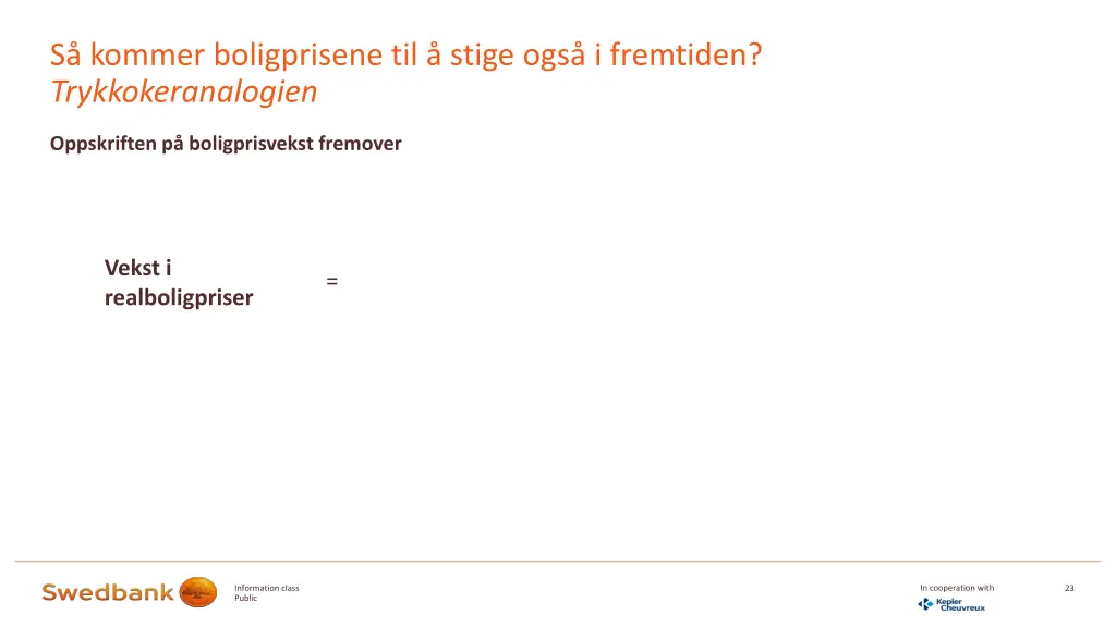 s kommer boligprisene til stige ogs i fremtiden 2