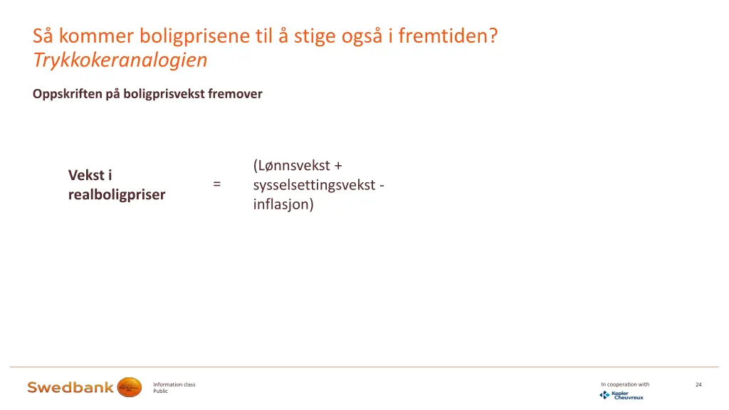 s kommer boligprisene til stige ogs i fremtiden 3