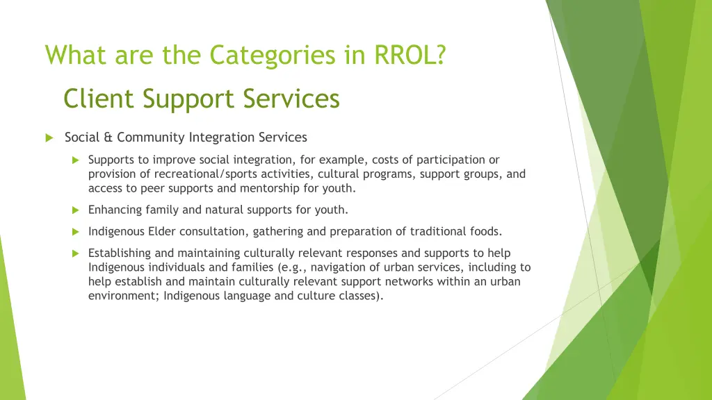 what are the categories in rrol client support 2