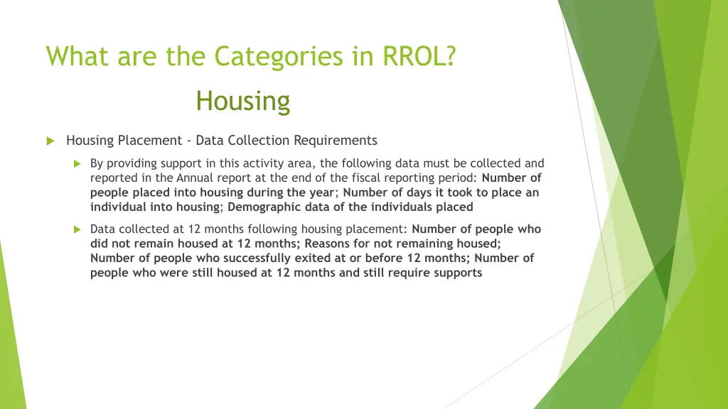 what are the categories in rrol housing 1