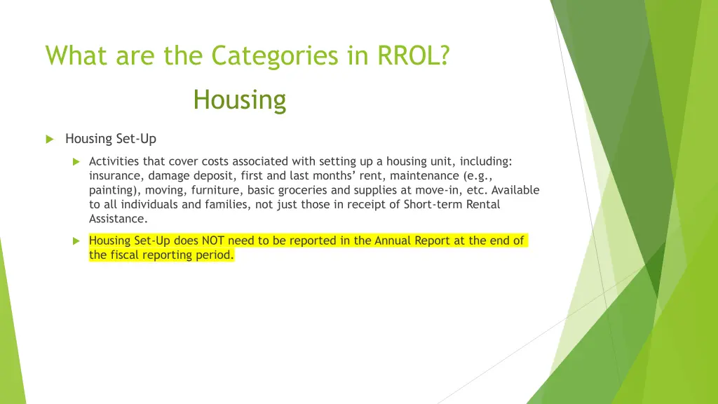 what are the categories in rrol housing 4