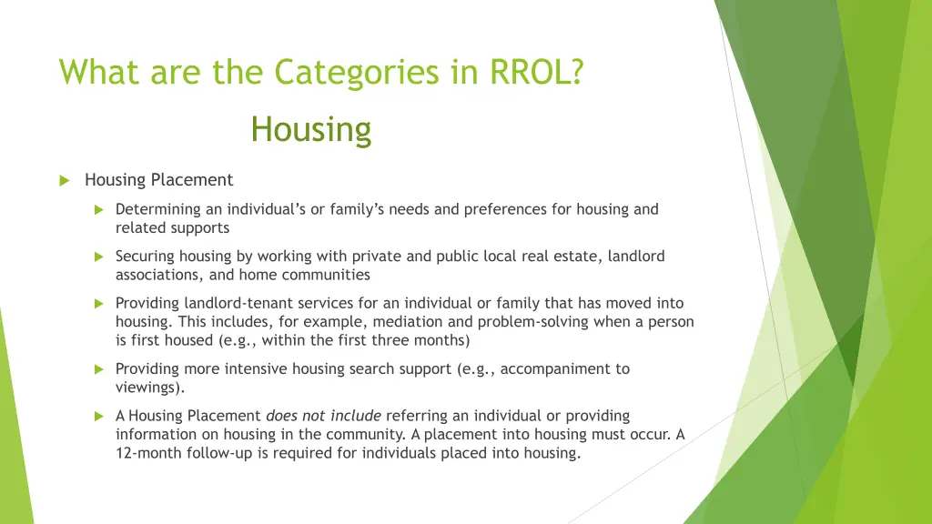 what are the categories in rrol housing