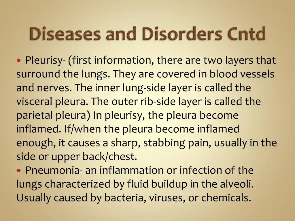 pleurisy first information there are two layers