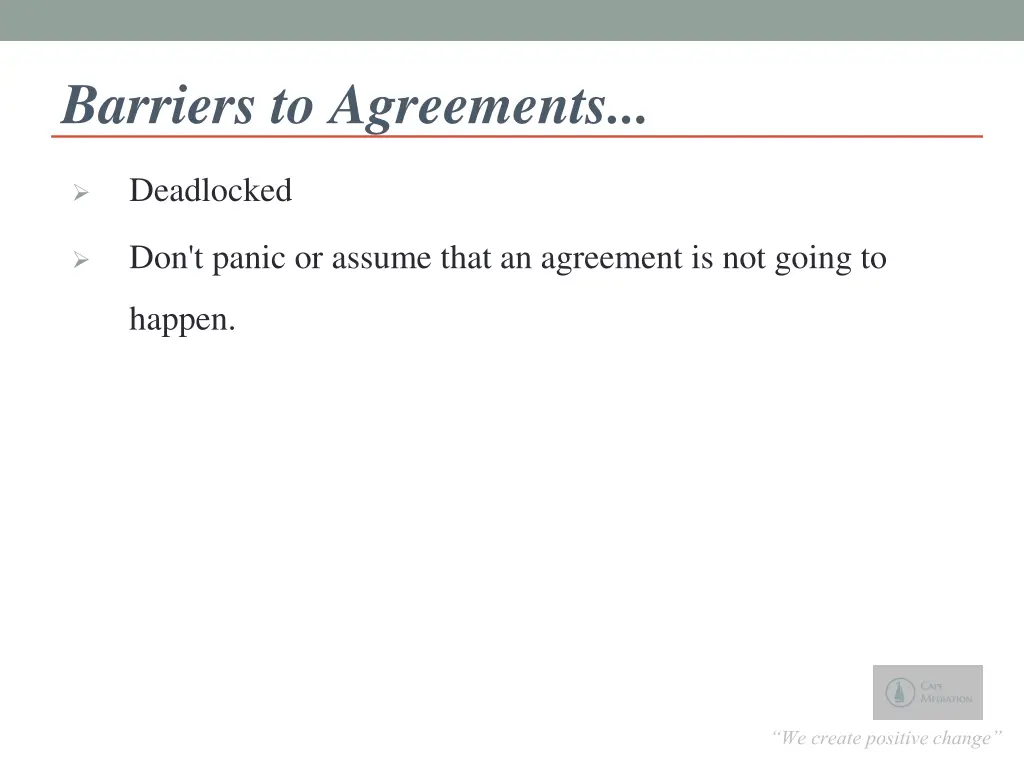 barriers to agreements