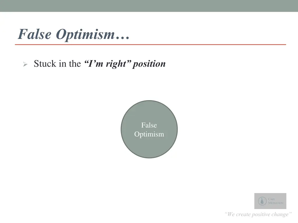 false optimism