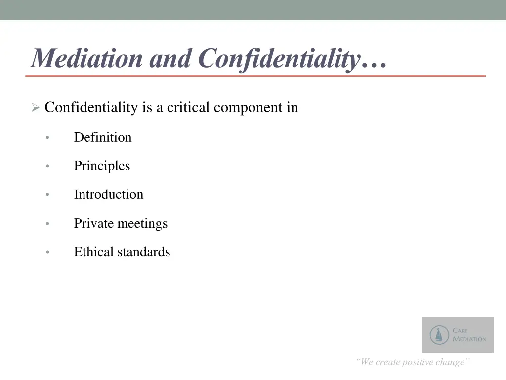 mediation and confidentiality