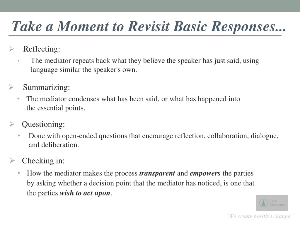 take a moment to revisit basic responses