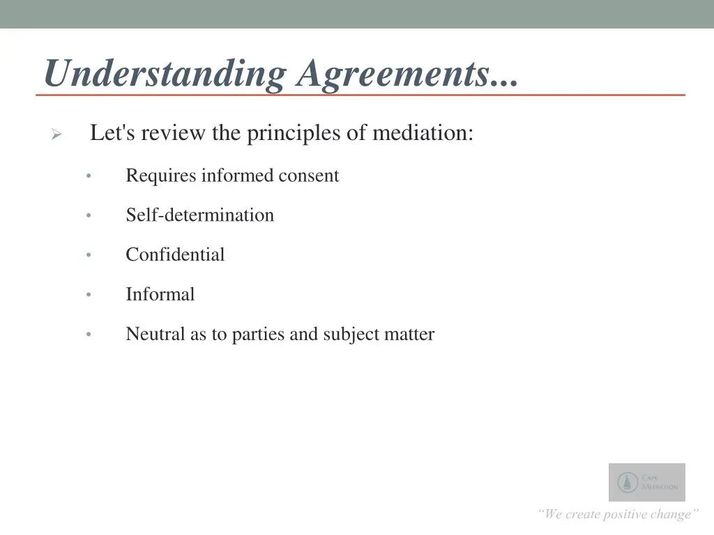 understanding agreements