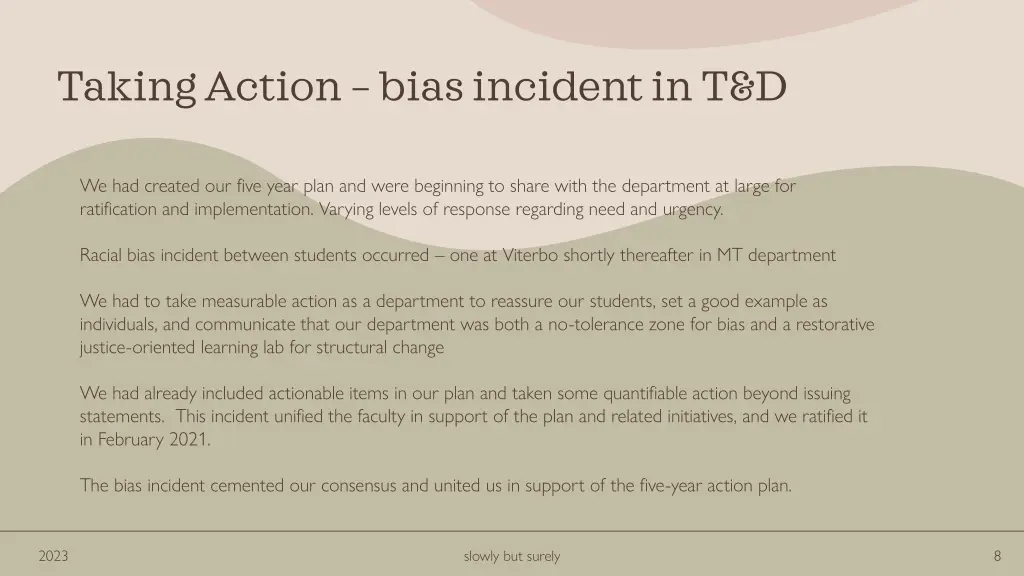 taking action bias incident in t d