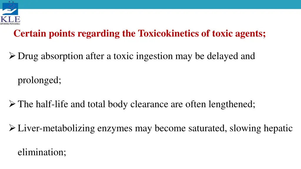 certain points regarding the toxicokinetics
