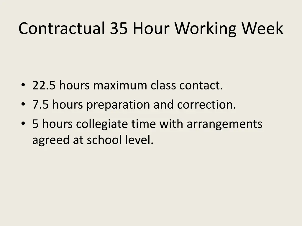 contractual 35 hour working week