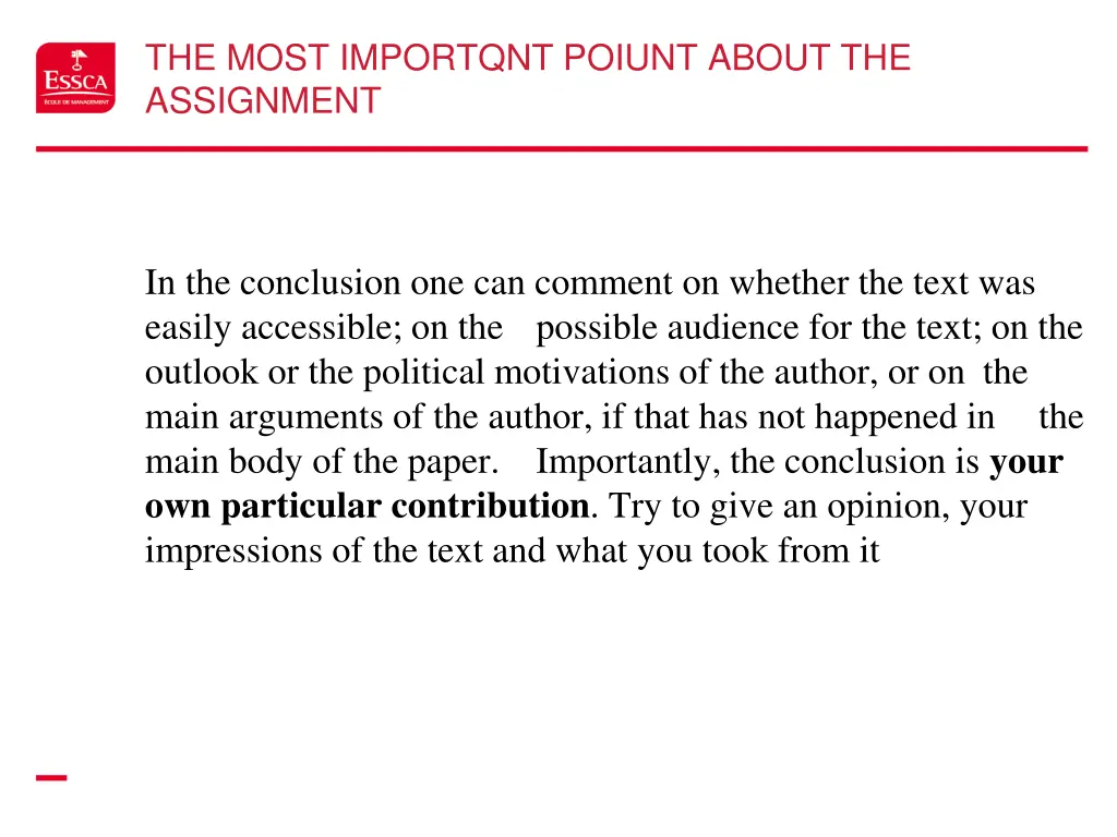 the most importqnt poiunt about the assignment