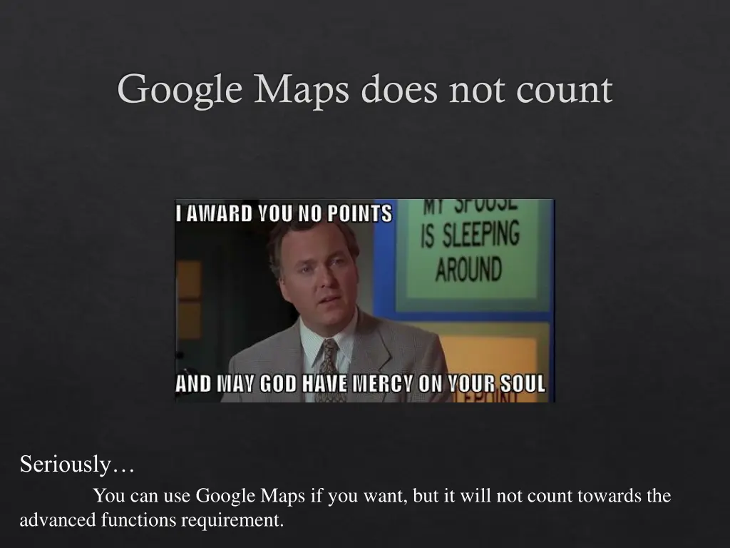 google maps does not count 1